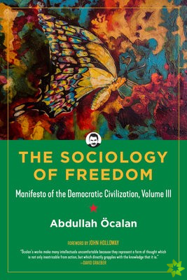 Sociology Of Freedom