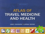 Atlas of Travel Medicine & Health