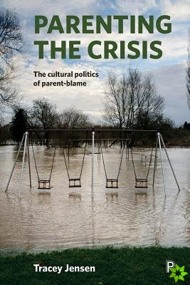 Parenting the Crisis