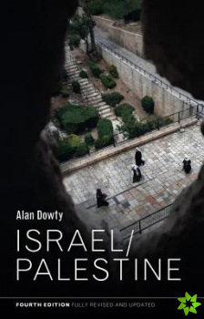Israel/Palestine 4th Edition