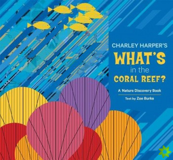 Charley Harper Whats in the Coral Reef