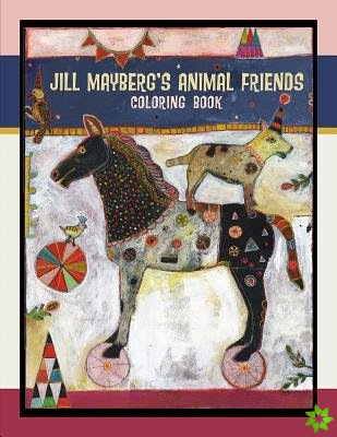Jill Mayberg's Animal Friends Coloring Book