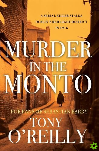 Murder in the Monto