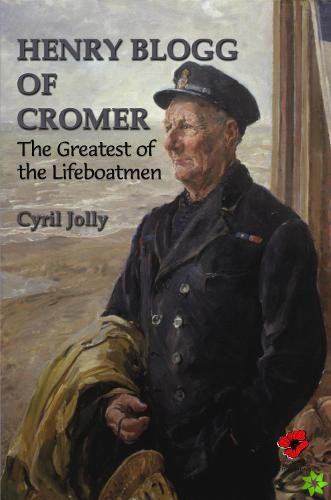 Henry Blogg of Cromer