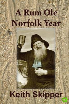 Rum OLE Norfolk Year
