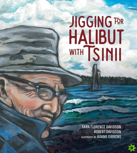 Jigging for Halibut With Tsinii