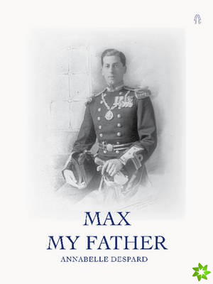 Max -- My Father