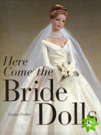 Here Come the Bride Dolls