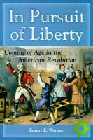 In Pursuit of Liberty