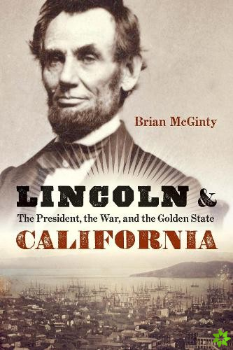 Lincoln and California