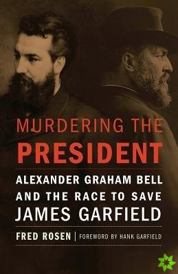 Murdering the President