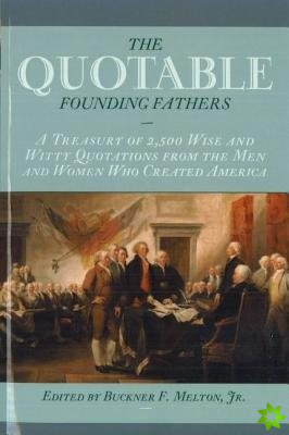 Quotable Founding Fathers