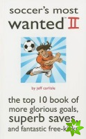 Soccer'S Most Wanted (TM) II