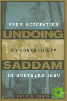 Undoing Saddam