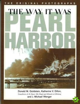 Way it Was - Pearl Harbor