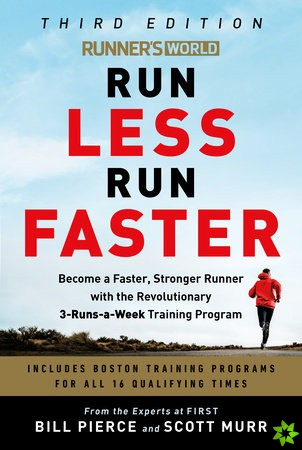 Runner's World Run Less, Run Faster