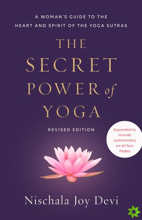 Secret Power of Yoga, Revised Edition
