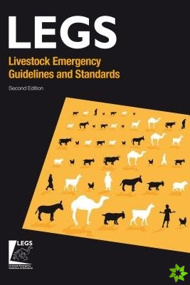 Livestock Emergency Guidelines and Standards 2nd Edition