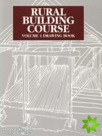 Rural Building Course Volume 4