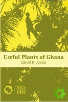 Useful Plants of Ghana