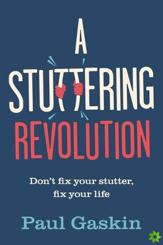 Stuttering Revolution