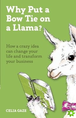 Why Put a Bow Tie on a Llama?