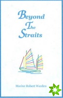Beyond the Straits
