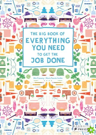 Big Book of Everything You Need to Get the Job Done