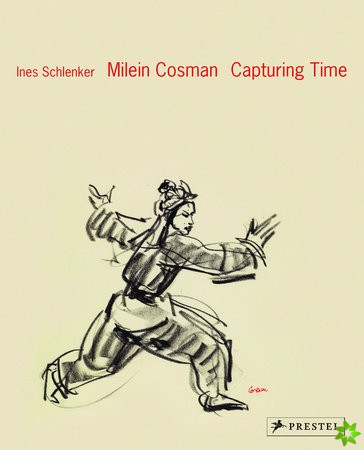 Milein Cosman: Capturing Time