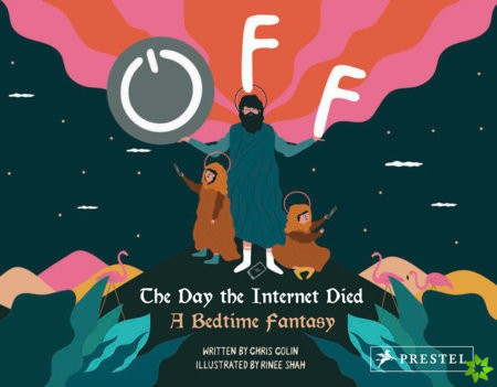 Off: The Day the Internet Died
