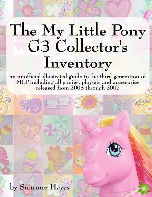 My Little Pony G3 Collector's Inventory