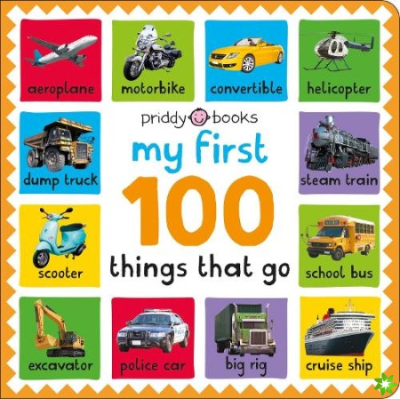 My First 100: Things That Go