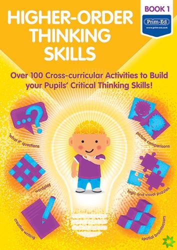 Higher-order Thinking Skills Book 1