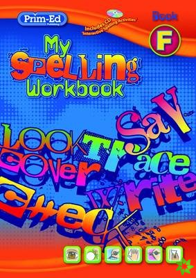 My Spelling Workbook F