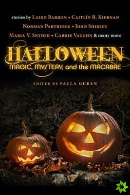 Halloween: Magic, Mystery, and the Macabre