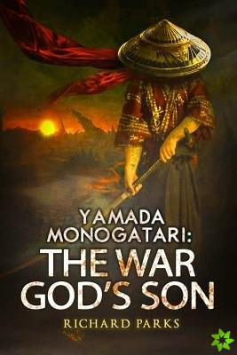 Yamada Monogatari: The War Gods Son