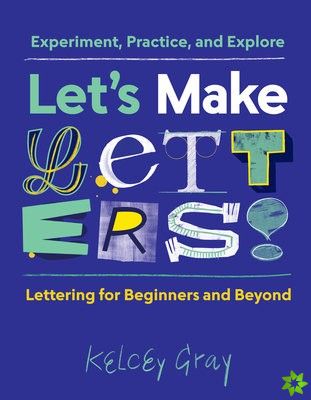 Let's Make Letters!