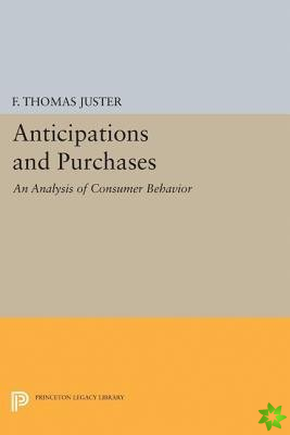 Anticipations and Purchases