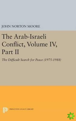 Arab-Israeli Conflict, Volume IV, Part II