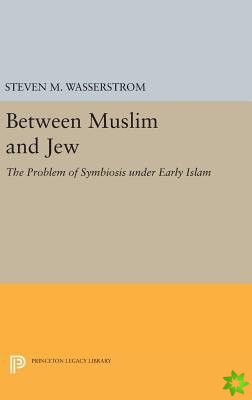 Between Muslim and Jew