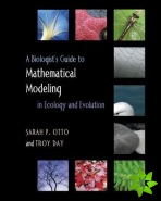 Biologist's Guide to Mathematical Modeling in Ecology and Evolution