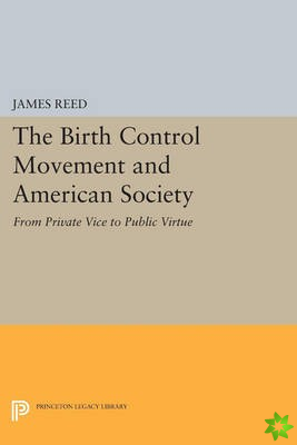 Birth Control Movement and American Society