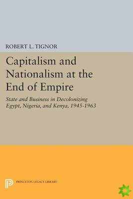 Capitalism and Nationalism at the End of Empire