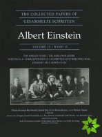 Collected Papers of Albert Einstein, Volume 13