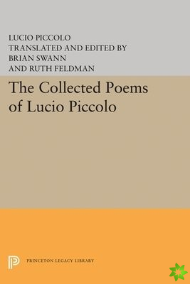 Collected Poems of Lucio Piccolo