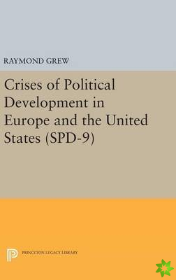 Crises of Political Development in Europe and the United States. (SPD-9)