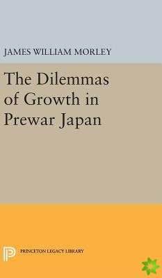 Dilemmas of Growth in Prewar Japan