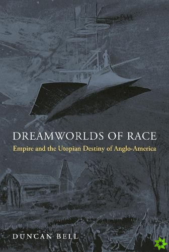Dreamworlds of Race