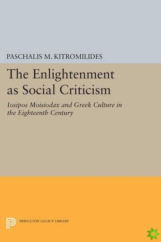 Enlightenment as Social Criticism