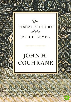 Fiscal Theory of the Price Level